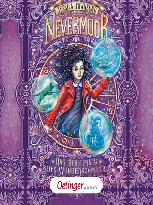 cover image of Nevermoor 2. Das Geheimnis des Wunderschmieds